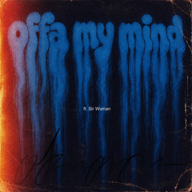 Offa My Mind