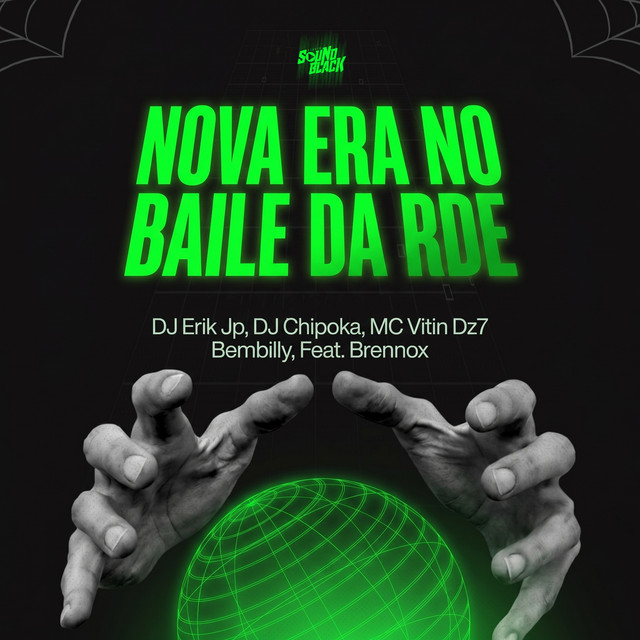 Nova Era No Baile Da Rde