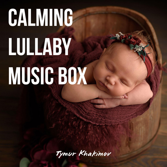 Обкладинка: Calming Lullaby Music Box — Tymur Khakimov
