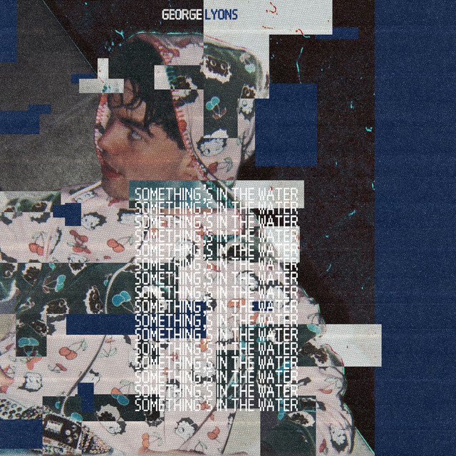 Something's In The Water cover art