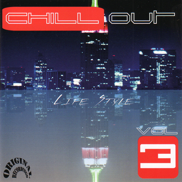 Chill Out Life Style