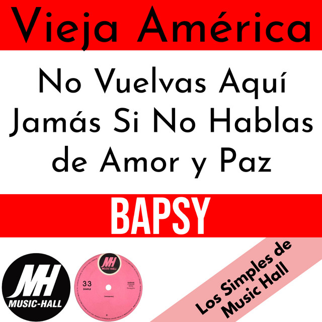 Vieja América / No Vuelvas Aquí Jamás...
