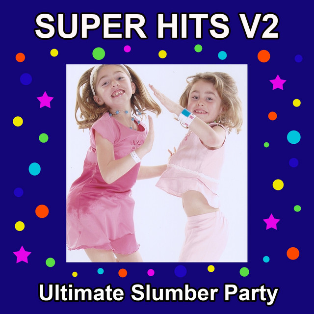 Ultimate Slumber Party Super Hits V2 Karaoke cover art