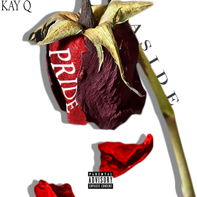 Pride Aside - EP by Kay Q | Spotify