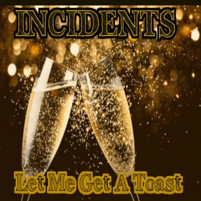Let Me Get a Toast