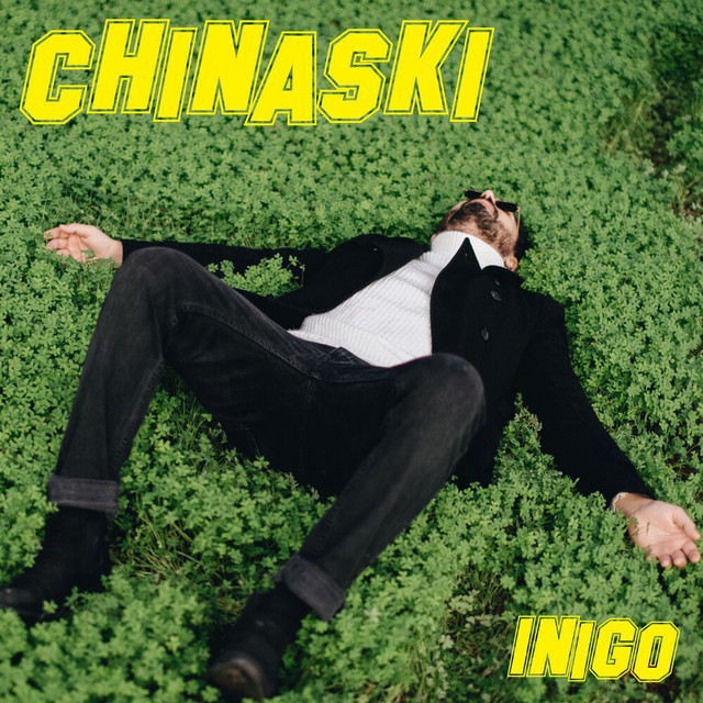 Chinaski - Single by Inigo | Spotify