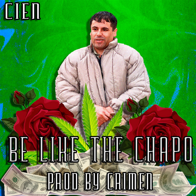 Be Like The Chapo cover