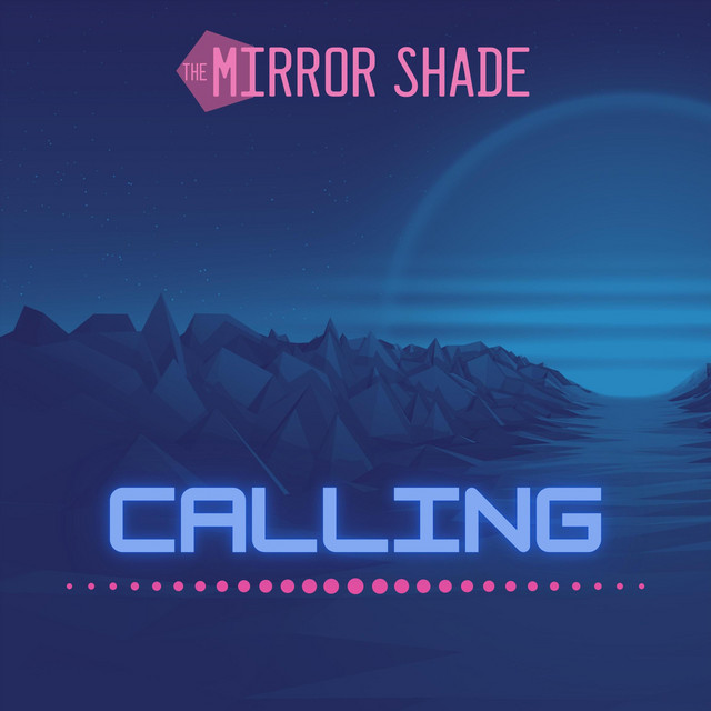 Обкладинка: Calling — The Mirror Shade