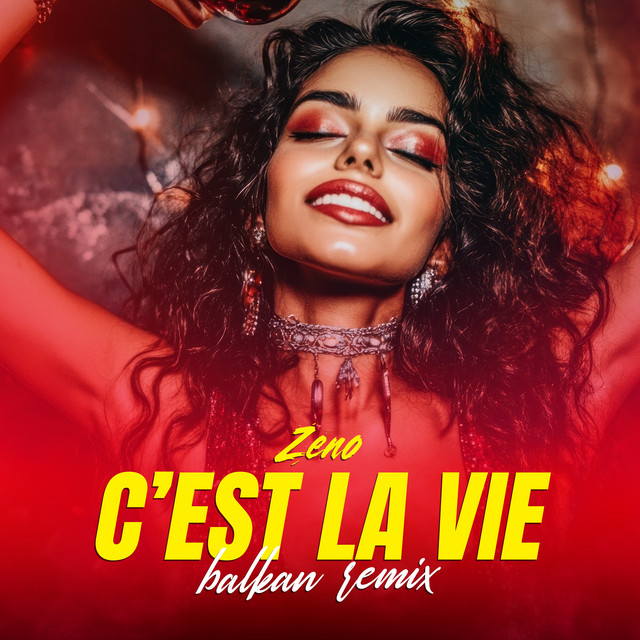 C'est La Vie - Balkan Remix