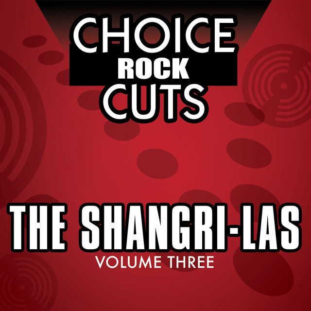 Remember ‑ 曲・歌詞：The Shangri-Las | Spotify