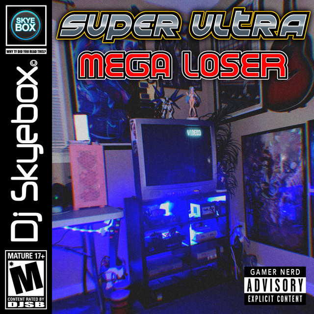 Super Ultra Mega Loser cover art