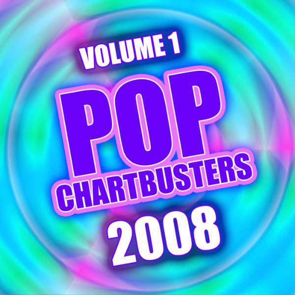 Pop Chartbusters 2008 Vol. 1 cover art