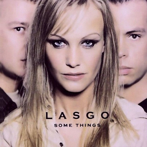 Something - song and lyrics by Lasgo | Spotify