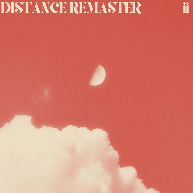 Distance - 2025 Remaster