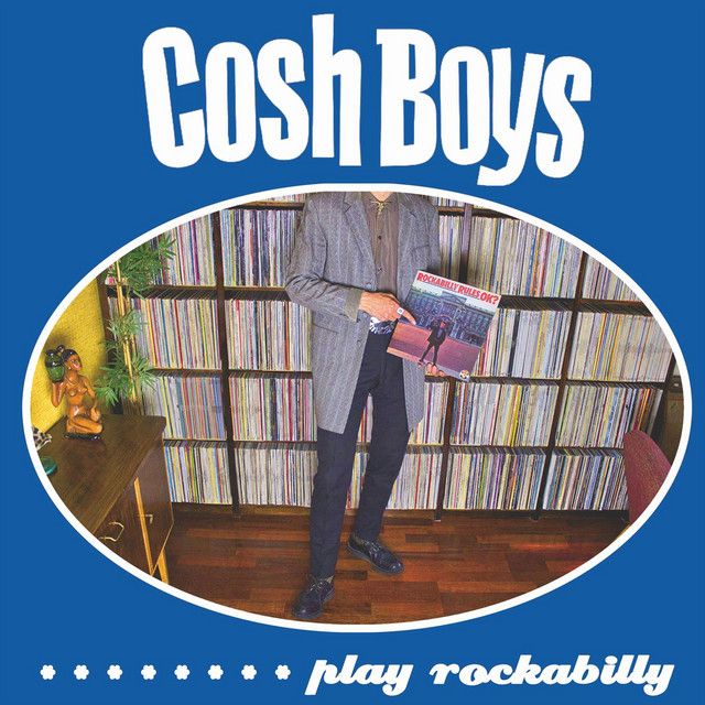 Cosh Boys Play Rockabilly cover
