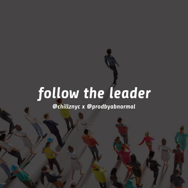 follow the leader - Single by ProdByAbnormal | Spotify
