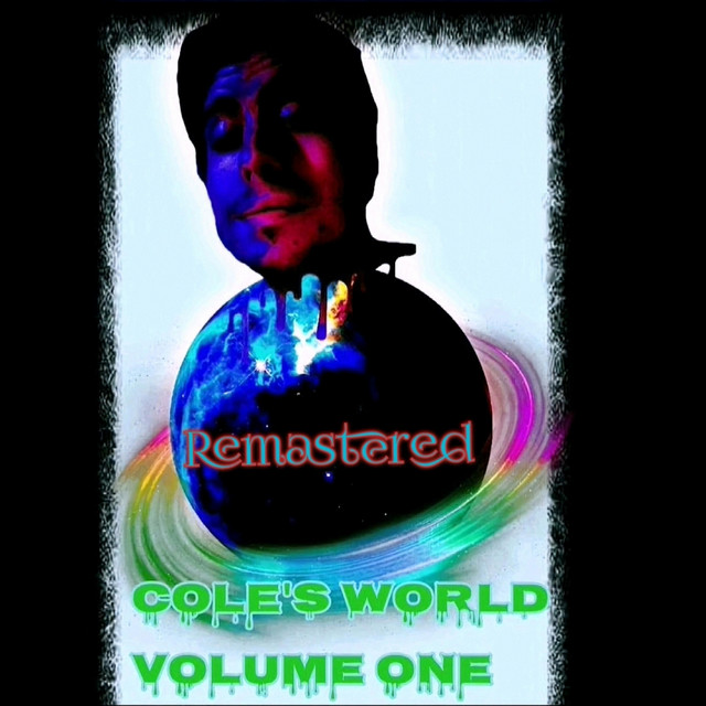 Cole's World Volume One (Remastered) cover art