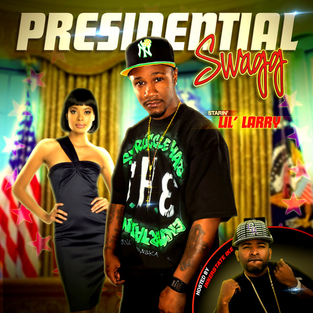 Presidential Swagg (Hosted By Innerstate Ike) cover art