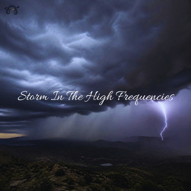 Storm In The High Frequencies album image