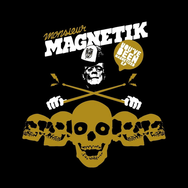 You've Been Magnetized