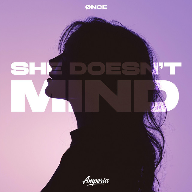 She Doesn't Mind - Techno