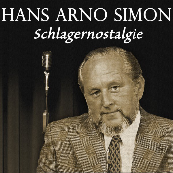 Hans Arno Simon - Schlagernostalgie cover