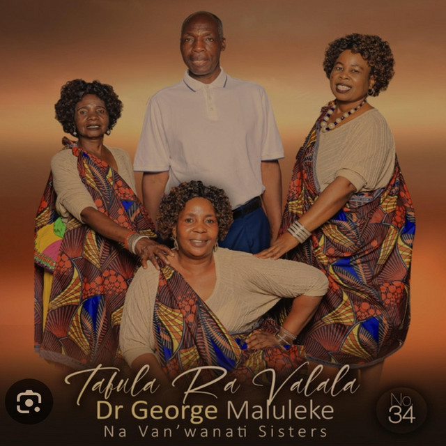 George Maluleke Na Van'wanati Sisters