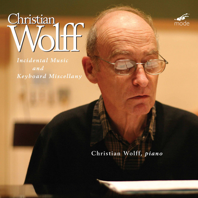 Christian Wolff: Incidental Music & Keyboard Miscellany cover art