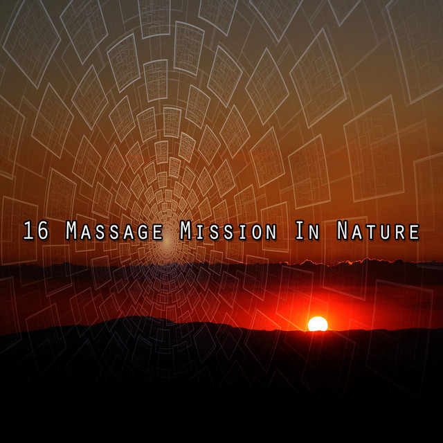 16 Massage Mission In Nature cover art