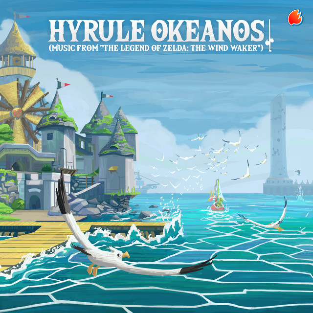 Hyrule Okeanos (Music from "The Legend of Zelda: The Wind Waker") cover art