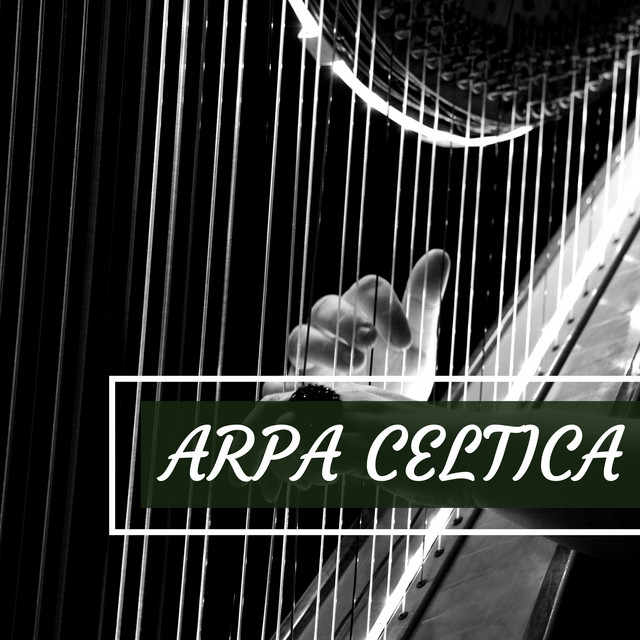 Arpa Celtica - Sottofondo Dolce per Massaggi, Yoga, Meditazione, Reiki, Musica Arpa cover art