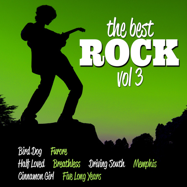 The Best Rock Vol. 3 - Compilation by Various Artists | Spotify