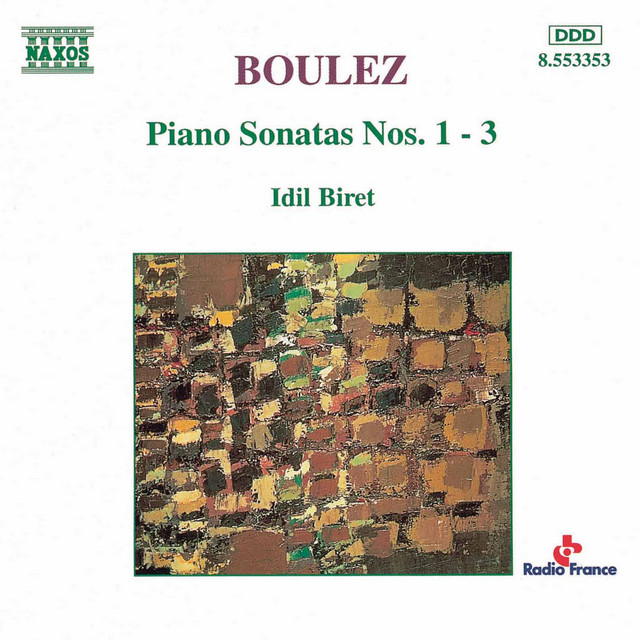 Boulez: Piano Sonatas Nos. 1-3 - Album by Pierre Boulez | Spotify