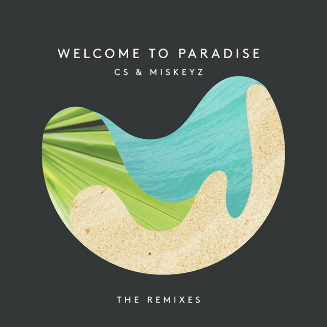 Welcome to Paradise (Remixes) - EP (feat. Emma Carn) cover