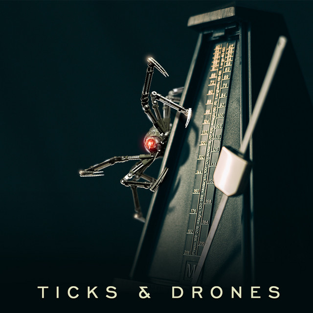 Ticks and Drones cover art