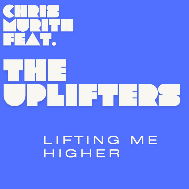 Lifting Me Higher feat. The Uplifters album art