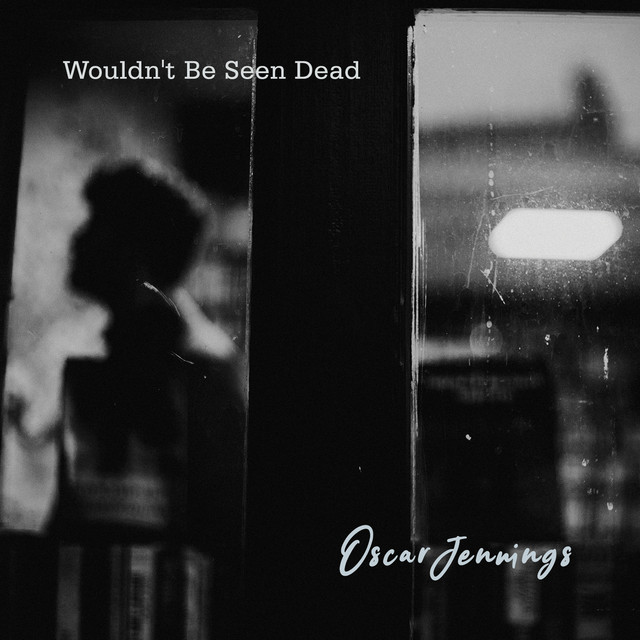 Wouldn't Be Seen Dead cover art