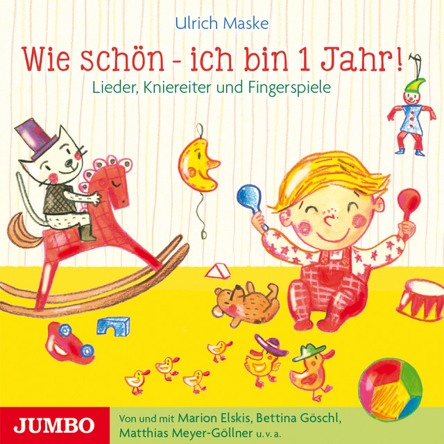 Wie schön - Ich bin 1 Jahr! (Lieder, Kniereiter und Fingerspiele) cover