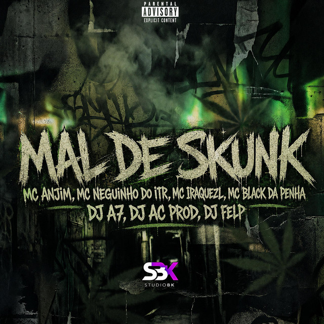 MAL DE SKUNK