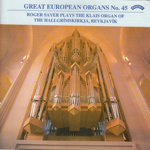 Great European Organs No.45: The Hallgrimskirkja, Reykjavik cover art