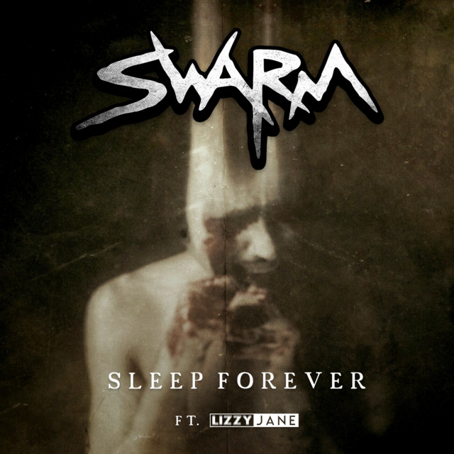 Sleep Forever (Ft. Lizzy Jane)