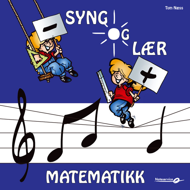 Syng Og Lær Matematikk - Akkompagnement Til Sangene I Boka - Tom Næss cover art