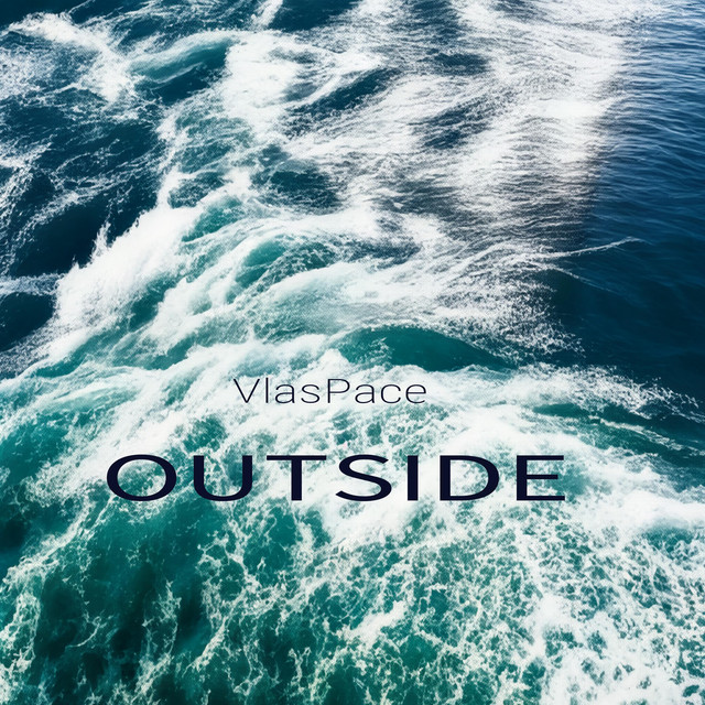 Cover art: Outside — VlasPace