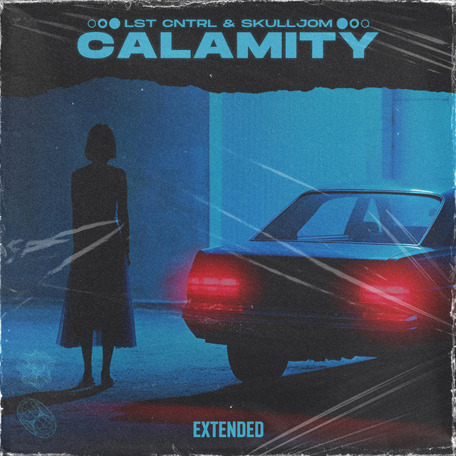 Calamity - Single by LST CNTRL | Spotify