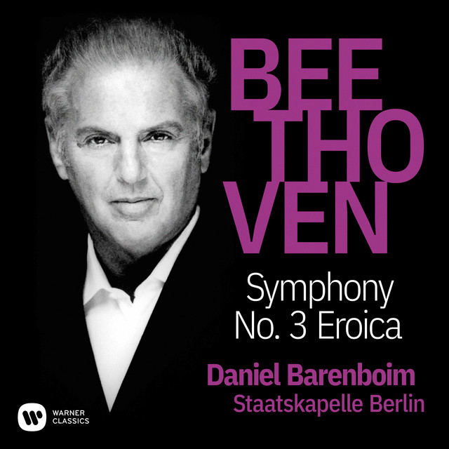 Beethoven: Symphony No. 3, Op. 55 "Eroica"