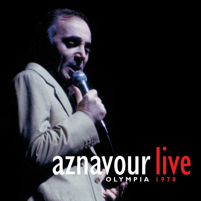 Je n'oublierai jamais - Live Olympia 1978