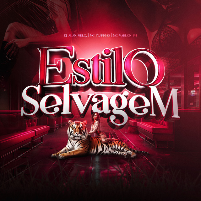 ESTILO SELVAGEM by Dj Alan Melo