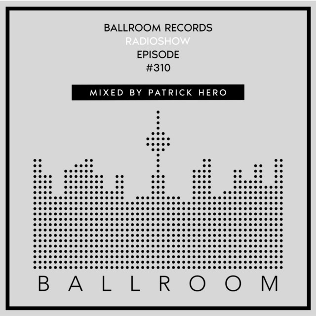 Ballroom Records / Patrick Hero (DJ Mix) cover art