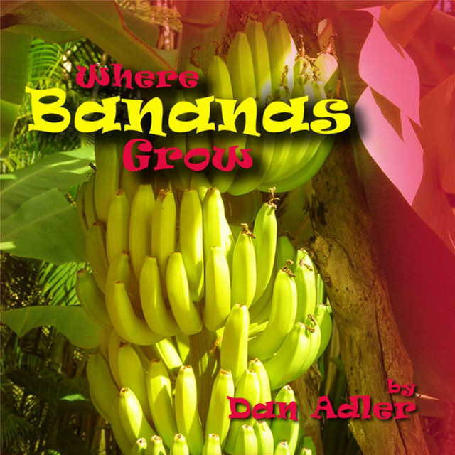 Where Bananas Grow cover