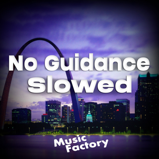 No Guidance Slowed (TikTok Edit) [Remix] cover art